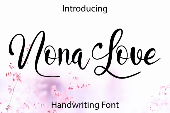 Elegance in Every Letter: Using the Nona Love Font for Handmade Designs