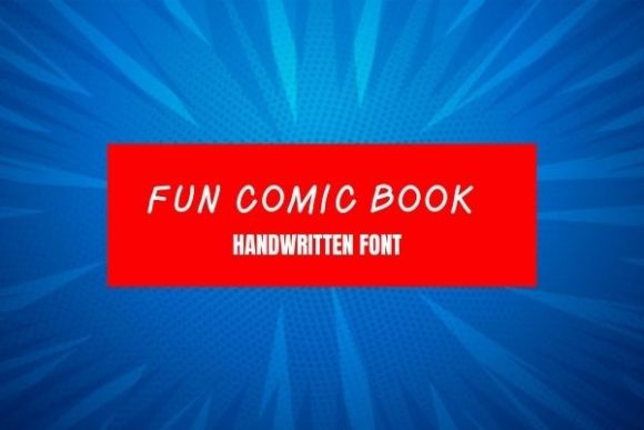 Fun Comic Book: A Handwritten Font That Brings Personality to Editorial Design