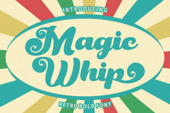 How Magic Whip Font Transformed Our Campaign Visuals
